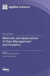 Methods and Applications of Data Management and Analytics