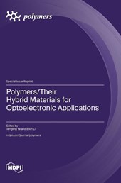 Polymers/Their Hybrid Materials for Optoelectronic Applications