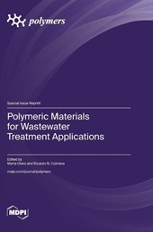 Polymeric Materials for Wastewater Treatment Applications