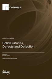 Solid Surfaces, Defects and Detection