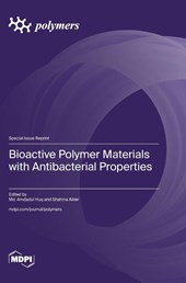 Bioactive Polymer Materials with Antibacterial Properties