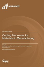 Cutting Processes for Materials in Manufacturing