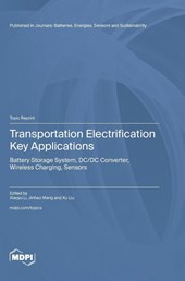 Transportation Electrification Key Applications