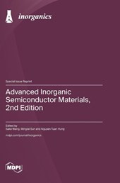 Advanced Inorganic Semiconductor Materials, 2nd Edition