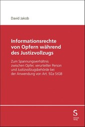 Informationsrechte von Opfern während des Justizvollzugs