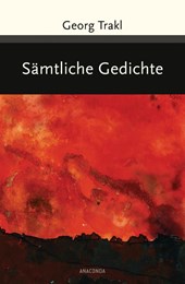 Georg Trakl - Sämtliche Gedichte