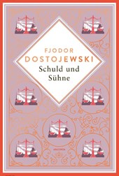 Dostojewski - Schuld und Sühne