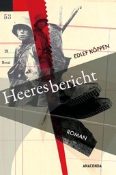 Heeresbericht. Roman