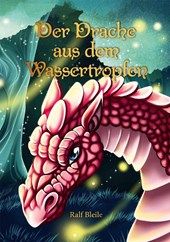 Der Drache aus dem Wassertropfen