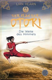 Der Clan der Otori. Die Weite des Himmels