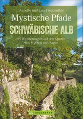 Mystische Pfade Schwäbische Alb