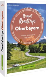 Heimat-Roadtrips Oberbayern