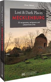 Lost & Dark Places Mecklenburg