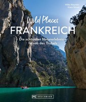 Wild Places Frankreich