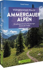 Vergessene Pfade Ammergauer Alpen