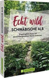 Echt wild - Schwäbische Alb