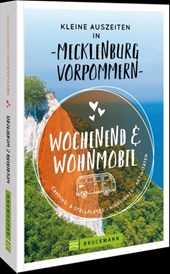 Kleine Auszeiten in Mecklenburg-Vorpommern