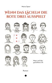 Wenn das Lächeln die rote Drei ausspielt