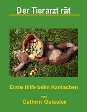 Der Tierarzt rat - Erste Hilfe beim Kaninchen