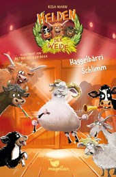 Helden der Weide - Haggelbärri Schlimm