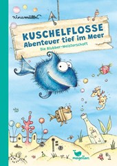 Kuschelflosse - Abenteuer tief im Meer - Die Blubber-Meisterschaft