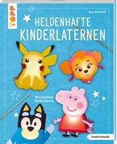 Heldenhafte Kinderlaternen (kreativ.kompakt.)