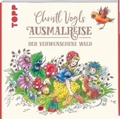 Christl Vogls Ausmalreise - Der verwunschene Wald