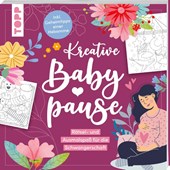 Kreative Babypause
