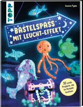 Bastelspaß mit Leucht-Effekt