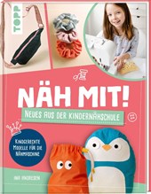 Näh mit! Neues aus der Kindernähschule