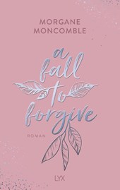 A Fall to Forgive