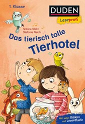 Duden Leseprofi - Das tierisch tolle Tierhotel, 1. Klasse