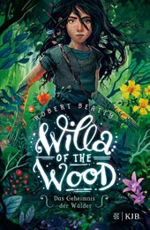 Willa of the Wood - Das Geheimnis der Wälder