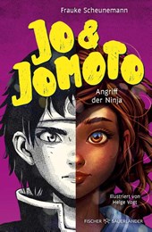 Jo & Jomoto - Angriff der Ninja