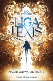 Liga Lexis - Nachtschwarze Worte
