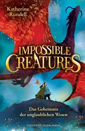 Impossible Creatures - Das Geheimnis der unglaublichen Wesen