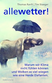 Alle Wetter!