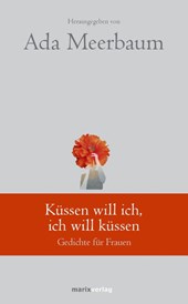 Küssen will ich, ich will küssen