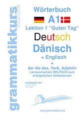 Woerterbuch Deutsch - Danisch - Englisch Niveau A1