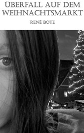 Uberfall auf dem Weihnachtsmarkt