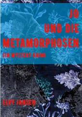 Jo und die Metamorphose