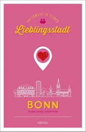 Bonn. Unterwegs in deiner Lieblingsstadt