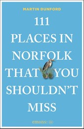 111 Places in Norfolk That You Shouldn't Miss