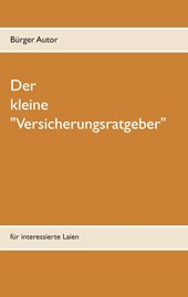 Der kleine Versicherungsratgeber