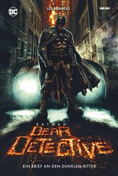 Batman: Dear Detective - Ein Brief an den Dunklen Ritter