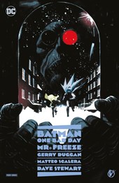 Batman - One Bad Day: Mr. Freeze
