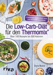 Die Low-Carb-Diät für den Thermomix®