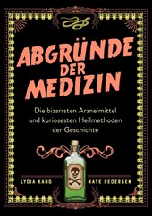 Abgründe der Medizin