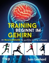 Training beginnt im Gehirn