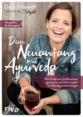 Dein Neuanfang mit Ayurveda